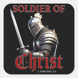 Soldat Christi 2 Timothy 2:3 Christliche Bibel Quadratischer Aufkleber
