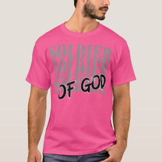 Soldat der religiösen Männer Gottes Frauen des Gla T-Shirt