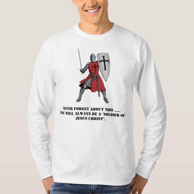 Soldat des Jesus Christus T-Shirt (Vorderseite)