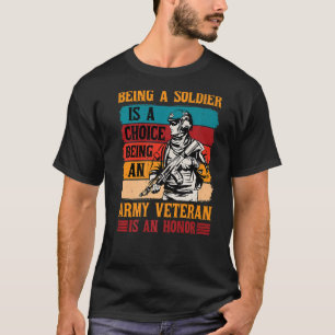 Soldat zu sein ist eine Wahl T-Shirt