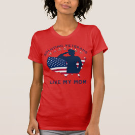 Soldierende Veteranen wie meine Mama - amerikanisc T-Shirt