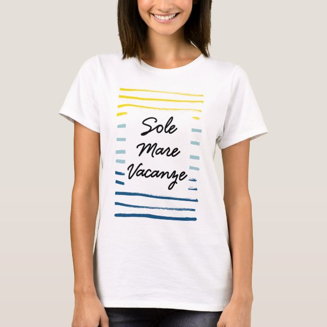 Sole Mare Vacanze T-Shirt (Vorderseite)