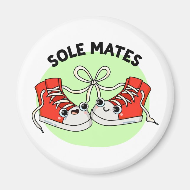 Sole Mates Funny Shoe Pun Magnet (Vorne)