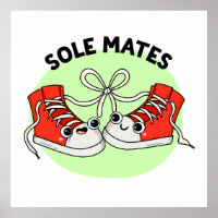 Sole Mates Funny Shoe Pun