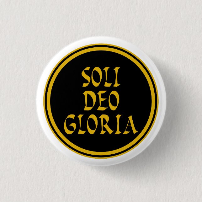 Soli Deo Gloria Button (Vorderseite)