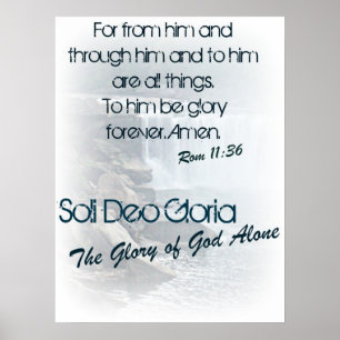 Soli Deo Gloria/ Die Herrlichkeit Gottes allein Poster