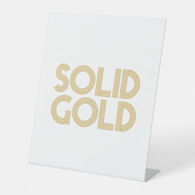 SOLID GOLD SOCKELSCHILD (Vorderseite)