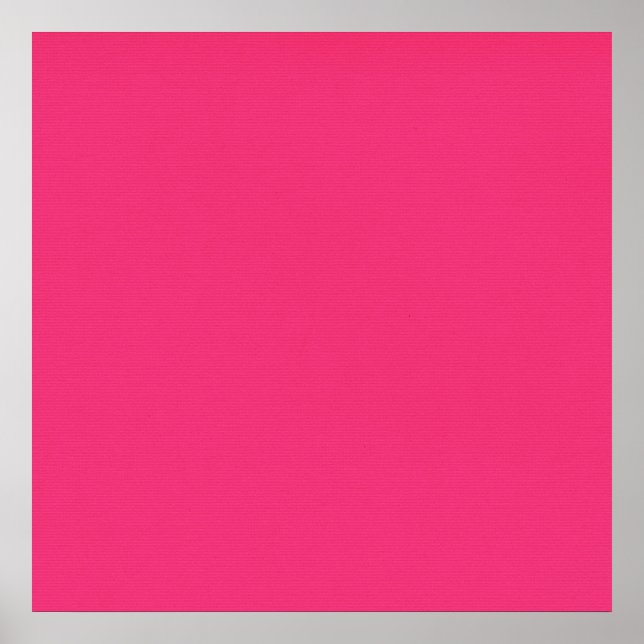 SOLID-HOT-PINK-HINTERGRUNDVORLAGE TEXTURE-WALLPAP POSTER (Vorne)