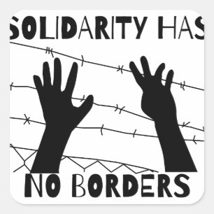 Solidarität hat keine Grenzen Quadratischer Aufkleber