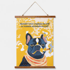 Sollte ich mich übertreiben erklären wandteppich mit holzrahmen