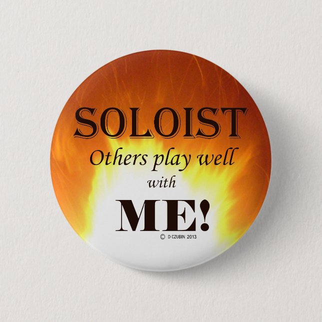 Soloist, andere spielen gut mit mir! button (Vorderseite)