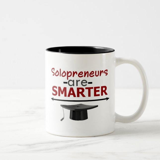 Solopreneurs sind intelligentere Tasse (Rechts)