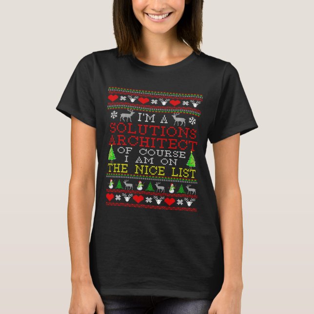 Solutions Architect Nice List Ugge Weihnachten T-Shirt (Vorderseite)