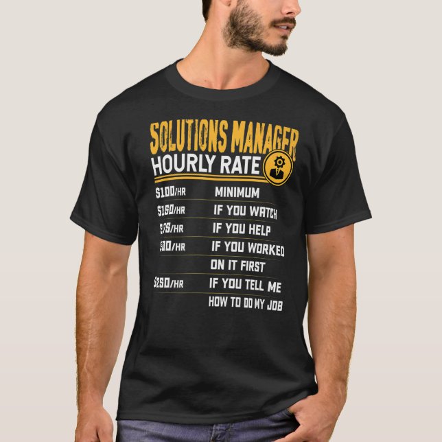 Solutions Manager Stündliche Rate Solutions Direct T-Shirt (Vorderseite)