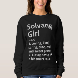 Solvang Girl Ca California City Zuhause Roots Sweatshirt