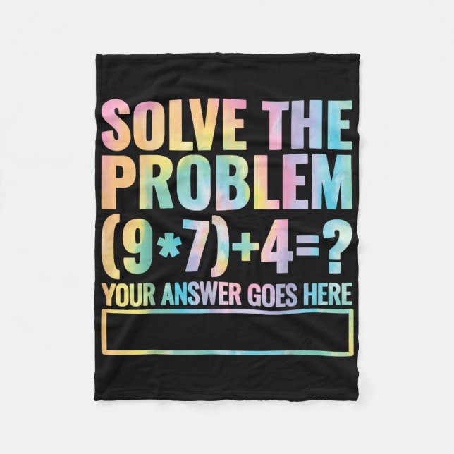 Solve The Problem 67 Six Seven Math Teacher School Fleecedecke (Vorderseite)