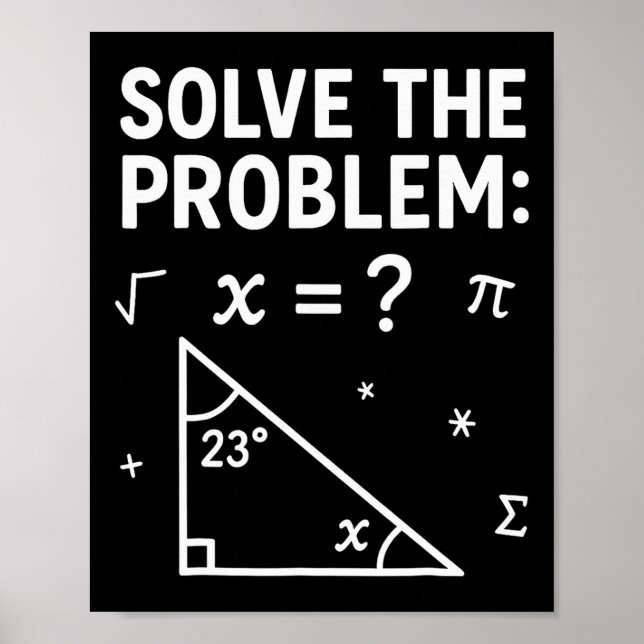 Solve The Problem Do The Math 67 Meme Funny Teache Poster (Vorne)