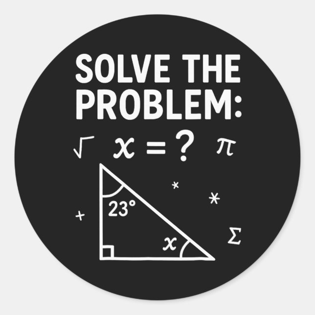 Solve The Problem Do The Math 67 Meme Funny Teache Runder Aufkleber (Vorderseite)