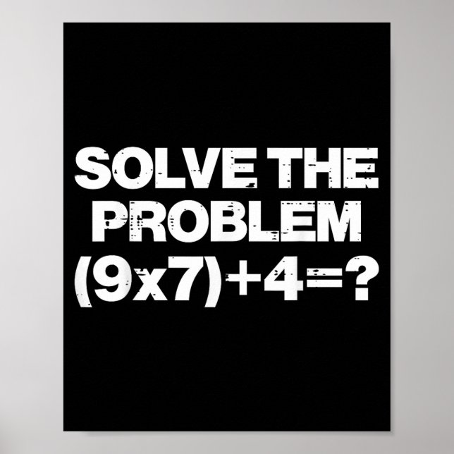 Solve The Problem Math 67 Meme 6 7 Costume Kids Bo Poster (Vorne)