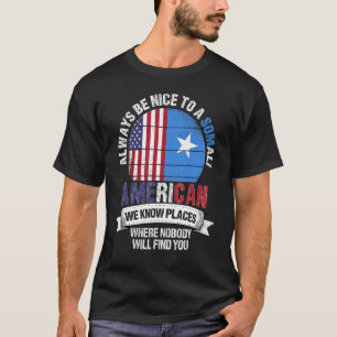 Somali American Wir kennen Orte, an denen Somal T-Shirt
