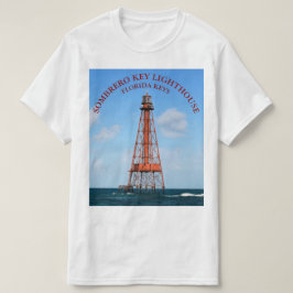 Sombrero Key Lighthouse Florida Keys T - Shirt