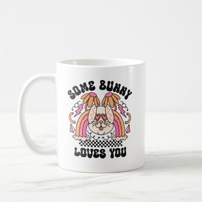 Some Bunny Loves You – Cute Rabbit Mug for Bunny  Kaffeetasse (Links)