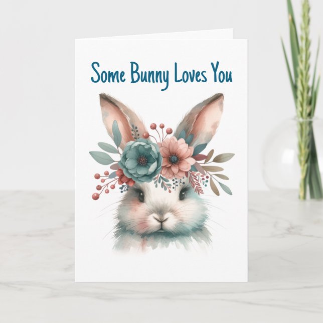 Some Bunny Loves You Greeting  Karte (Vorderseite)