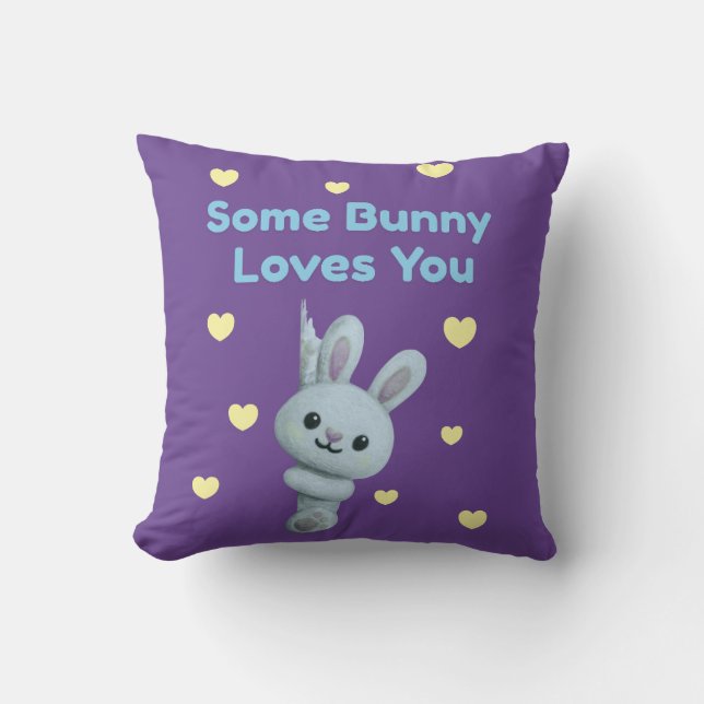 Some Bunny Loves You Kissen (Vorderseite)