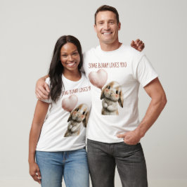 Some Bunny Loves You mit Herzballon T-Shirt