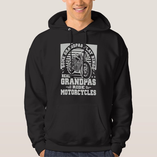 Some Grandpas Play Bingo Real Grandpas Ride Motorc Hoodie (Vorderseite)