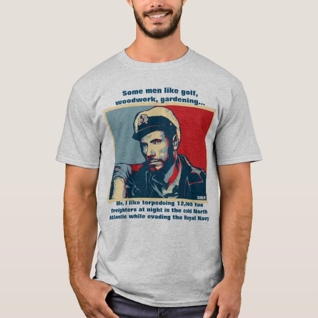 Some men like golf... I like Torpedoing Ships T-Shirt (Vorderseite)