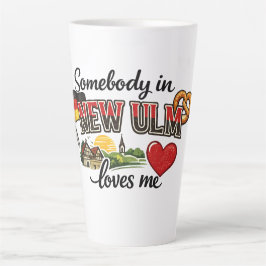 Somebody in New Ulm Loves Me | German Heritage Mug Milchtasse