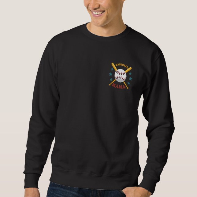 Somebody s Loudmouth Baseball Mama Mothers Day Bot Sweatshirt (Vorderseite)