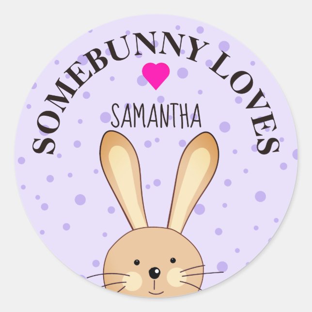 Somebunny Liebe You Lilac Bunny Round Sticker (Vorderseite)