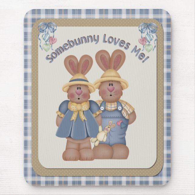 Somebunny Lieben Me - Mousepad (Vorne)