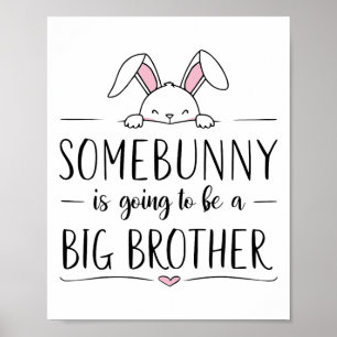 Somebunny wird Big Brother Easter Pregna sein Poster