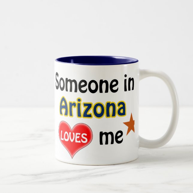 Someone in Arizona loves me Zweifarbige Tasse (Rechts)