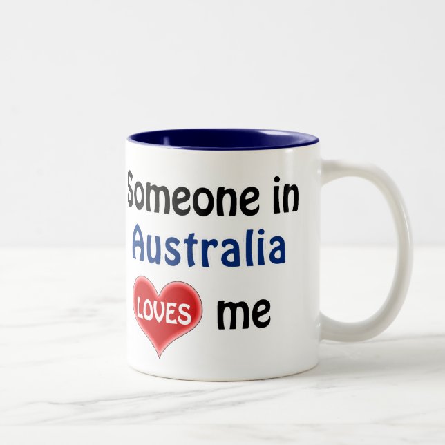 Someone in Australia loves me Zweifarbige Tasse (Rechts)