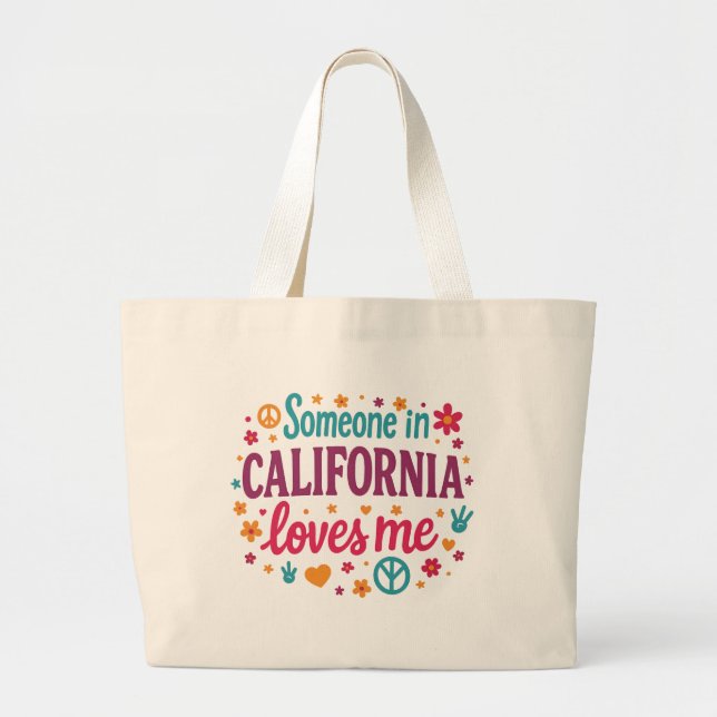 Someone in California Loves Me Funny Gifts Jumbo Stoffbeutel (Vorne)