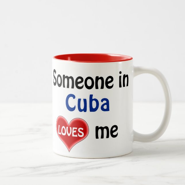 Someone in Cuba loves me Zweifarbige Tasse (Rechts)