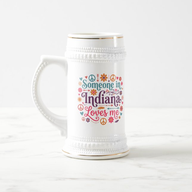 Someone in Indiana Loves Me Boho Hippie Design Bierglas (Links)