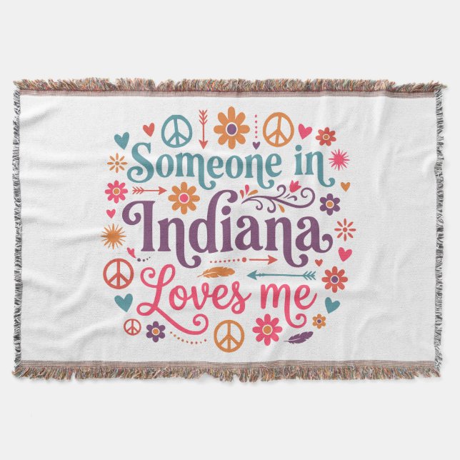 Someone in Indiana Loves Me Boho Hippie Design Decke (Vorderseite)