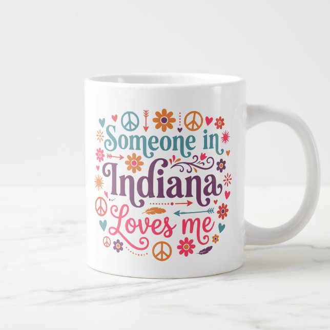 Someone in Indiana Loves Me Boho Hippie Design Jumbo-Tasse (Rechts)