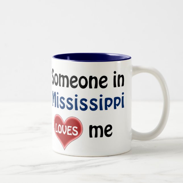 Someone in Mississippi loves me Zweifarbige Tasse (Rechts)