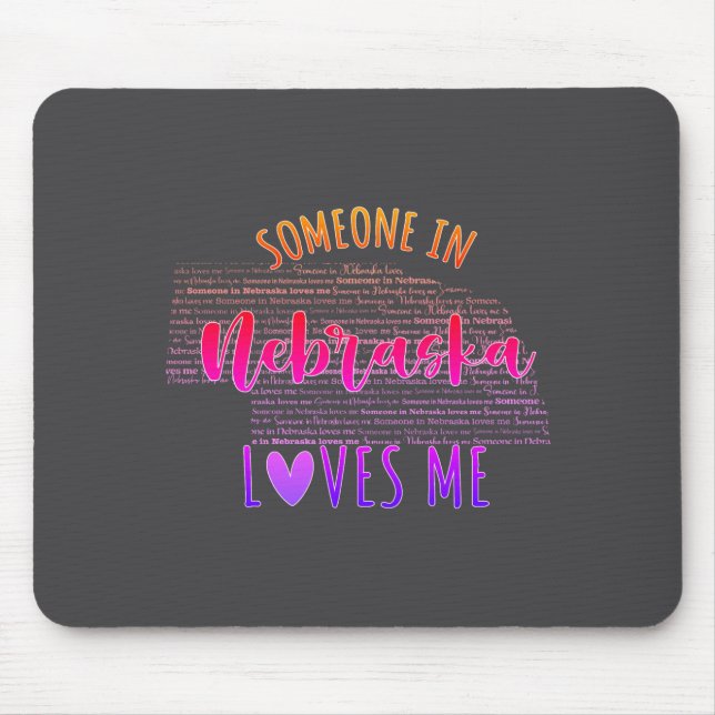 Someone In Nebraska Loves Me Map Baby  Mousepad (Vorne)