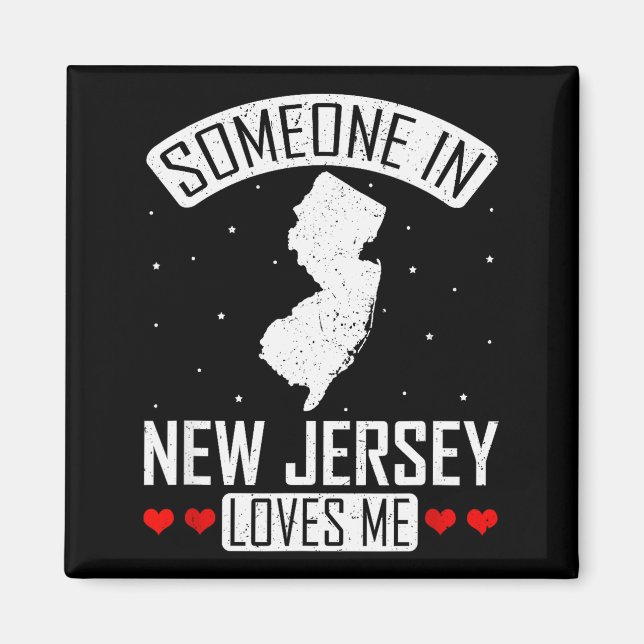 Someone In New Jersey Loves Me Nj State Souvenir G Magnet (Vorne)