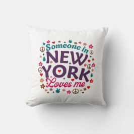 Someone in New York Loves Me Retro Funny Design Kissen
