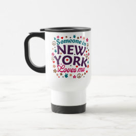 Someone in New York Loves Me Retro Funny Design Reisebecher