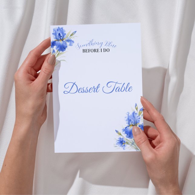 Something Blue Bridal Shower Dessert Table Sign Einladung (Blue Iris Something Blue Before I Do Bridal Shower Dessert Table Sign)