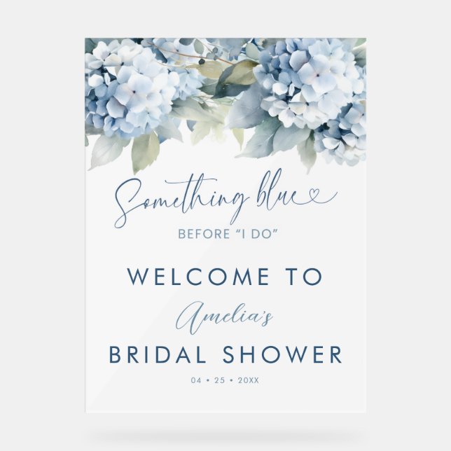 Something Blue Hydrangea Welcome Bridal Shower Acr Acrylschild (Vorderseite)